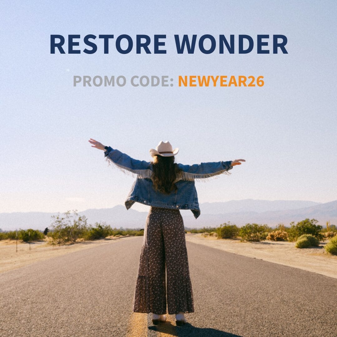 Restore Your Sense of Wonder – Save 26%